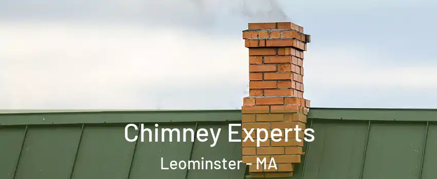 Chimney Experts Leominster - MA