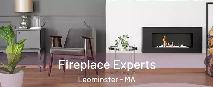  Fireplace Experts Leominster - MA