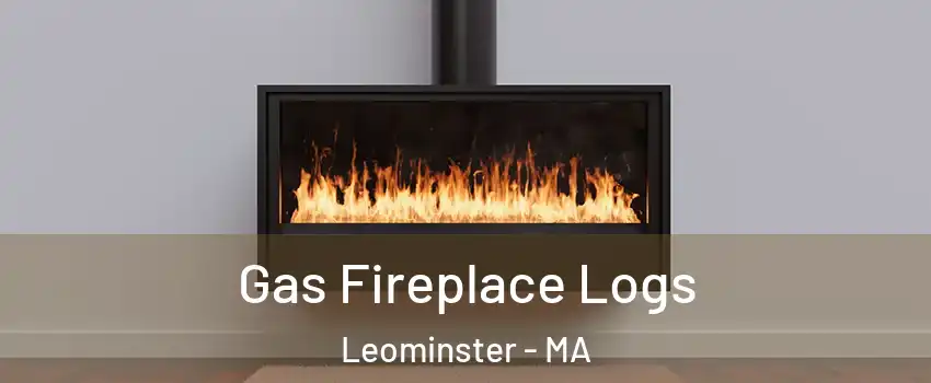  Gas Fireplace Logs Leominster - MA
