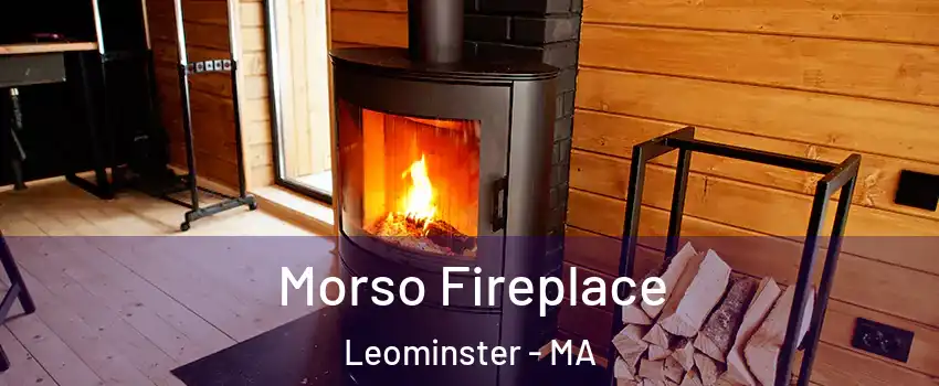  Morso Fireplace Leominster - MA