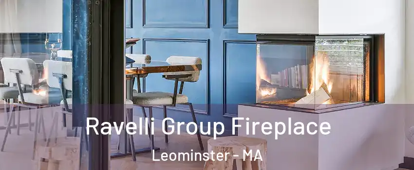  Ravelli Group Fireplace Leominster - MA